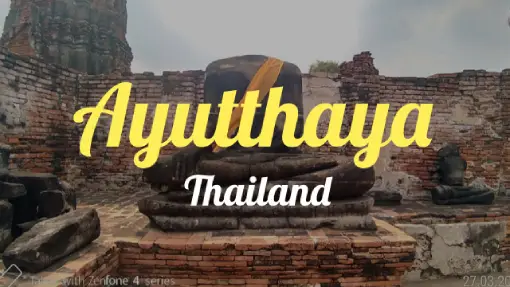 Ayutthaya - Reisebericht