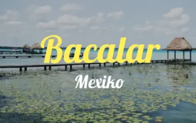 Bacalar » Die Lagune der 7 Farben