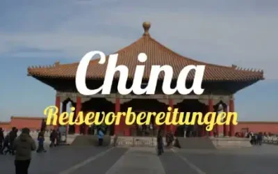 China » Reisevorbereitung