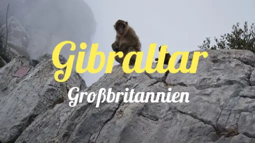 Gibraltar - Reisebericht Gibraltar - Reisebericht