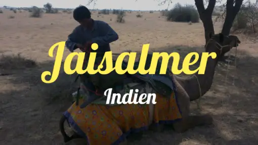 Jaisalmer- Reisebericht