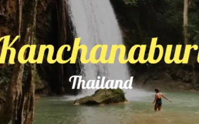 Kanchanaburi & Sai Yok Nationalpark