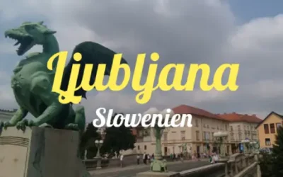 Reiseführer Ljubljana » Slowenien