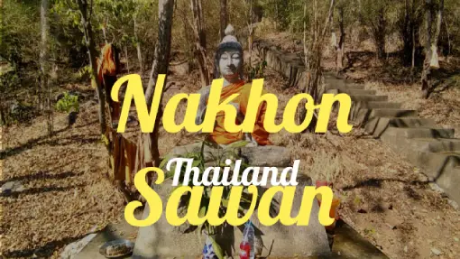 Nakhon Sawan - Reisebericht