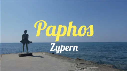 Paphos - Reisebericht