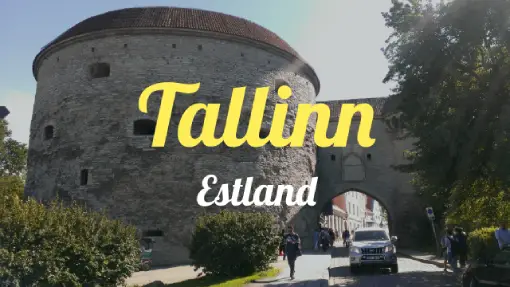 Tallinn - Reisebericht