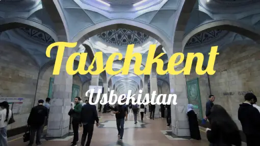 Reisebericht - Taschkent