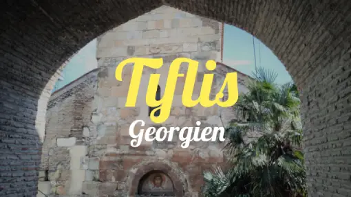 tiflis_link Gibraltar - Reisevorbereitung